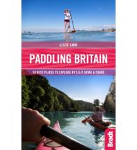 Canoeing Bradt Guide Paddling Britain Bradt Publications UK