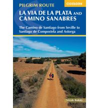 Long Distance Hiking Walking La Via de la Plata and Camino Sanabres Cicerone
