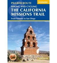 Long Distance Hiking Hiking and cycling the California Missions Trail Cicerone