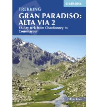 Weitwandern Trekking Gran Paradiso: Alta Via 2 Cicerone