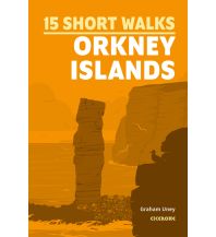 Wanderführer Short Walks on the Orkney Islands Cicerone