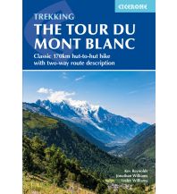 Long Distance Hiking Trekking the Tour of Mont Blanc Cicerone