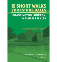 Hiking Guides 15 Short Walks in the Yorkshire Dales Cicerone