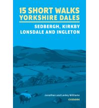 Hiking Guides 15 Short Walks in the Yorkshire Dales Cicerone