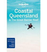 Reiseführer Lonely Planet Travel Guide - Coastal Queensland & Great Barrier Reef Lonely Planet Publications