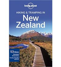 Long Distance Hiking Hiking and Tramping in New Zealand Lonely Planet Publications