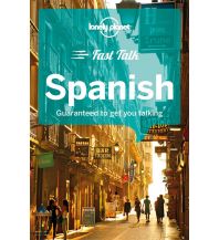 Sprachführer Lonely Planet Fast Talk - Spanish Lonely Planet Publications