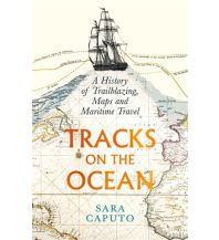 Climbing Stories Tracks on the Ocean Profile Books