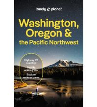 Reiseführer USA Lonely Planet Travel Guide - Washington, Oregon & Pacific Northwest Lonely Planet Publications