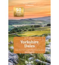 Travel Guides United Kingdom Bradt Go Slow - Yorkshire Dales Bradt Publications UK