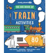 Kinderbücher und Spiele Lonely Planet The Big Book of Train Activities Lonely Planet Publications