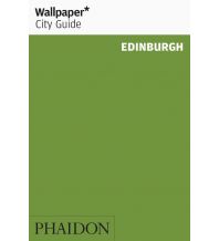 Reiseführer Wallpaper Guide - Edinburgh Phaidon Press