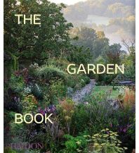 Naturführer The Garden Book, Revised and updated edition Phaidon Press