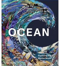 Maritime Ocean, Exploring the Marine World Phaidon Press