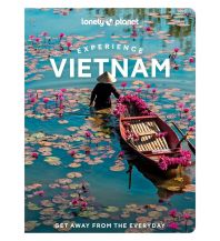 Reiseführer Vietnam Experience Lonely Planet Publications