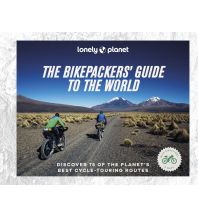 Cycling Guides The Bikepacker's Guide to the World Lonely Planet Publications