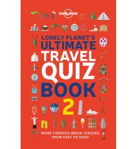 Reiseführer Lonely Planet's Ultimate Travel Quiz Book 2 Lonely Planet Publications