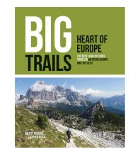 Long Distance Hiking Big Trails Heart of Europe Vertebrate 