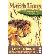 Reiseführer Bradt - Travel Literature - Jackmann Brian - The Marsh Lions Bradt Publications UK