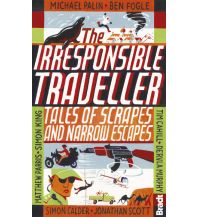 Travel Literature The Irresponsible Traveller Bradt Publications UK