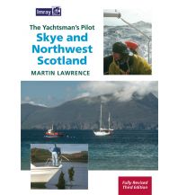 Cruising Guides The Yachtman's Pilot to Skye and Northwest Scotland Imray, Laurie, Norie & Wilson Ltd.
