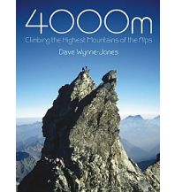Hochtourenführer 4000m - Climbing the Highest Mountains of the Alps Whittles Publishing