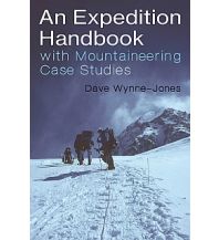 High Mountain Touring An Expedition Handbook Whittles Publishing