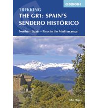 Long Distance Hiking Trekking the GR1: Spain's Sendero Historico Cicerone