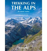Wanderführer Reynolds Kev - Trekking in the Alps Cicerone