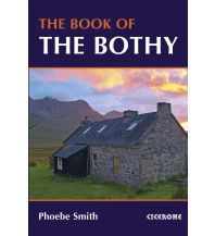 Hiking Guides The Book of the Bothy Cicerone