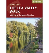 Wanderführer Hatts Leigh - Walking the Lea Valley Walk Cicerone