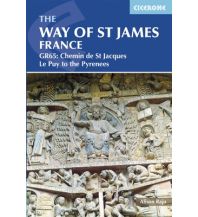 Weitwandern The Way of St James - France Cicerone