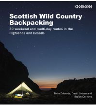 Weitwandern Wild Country Backpacking in the Scottish Highlands and Islands Cicerone