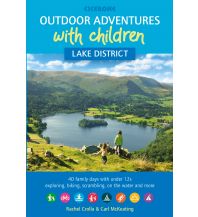 Wandern mit Kindern Outdoor Adventures with Children - Lake District Cicerone