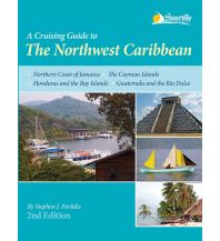 Revierführer Meer A Cruising Guide to The Northwest Caribbean Seaworthy Publications