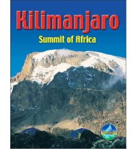 Hiking Guides Kilimanjaro: Summit of Africa Rucksack Reader's