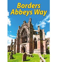 Wanderführer Neil Mackay - Borders Abbeys Way Rucksack Reader's