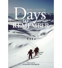 Climbing Stories Collister Rob - Days to remember Baton Wicks Publications