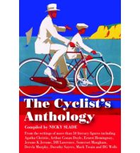 Cycling Stories Nicky Slade - The Cyclist's Anthology Trailblazer Publications