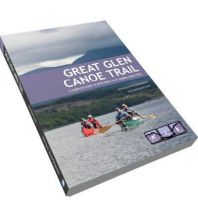 Kanusport Great Glen Canoe Trail Pesda Press