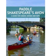Canoeing Paddle Shakespeare’s Avon Pesda Press
