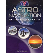 Ausbildung und Praxis RYA Astro Navigation Handbook RYA - Royal Yachting Association