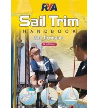 Ausbildung und Praxis RYA Sail Trim Handbook RYA - Royal Yachting Association