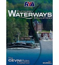 Revierführer Binnen RYA European Waterways Regulations (CEVNI) RYA - Royal Yachting Association