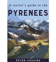 Rennradführer A cyclist's guide to the Pyrenees Cordee