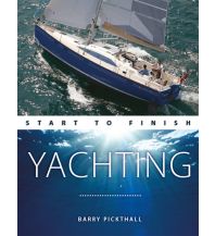 Training and Performance Yachting: Start To Finish Fernhurst Books