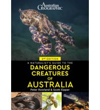 Naturführer A Naturalist's Guide to Dangerous Creatures of Australia John Beaufoy Publishing