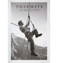 Bergerzählungen Fidelman Dean, John Long, Tom Adler - Yosemite in the Fifties Cordee