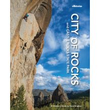 Sportkletterführer Weltweit City of Rocks: A Climber's Guide Wolverine Publishing