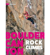 Sport Climbing Boulder Canyon Rock Climbs Wolverine Publishing